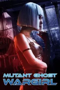 Mutant ghost wargirl hindi dubbed - vegamovies, VegaMoviesv.com