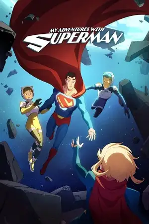 My adventures with superman 2 vegamovies 2024 - vegamovies, VegaMoviesv.com