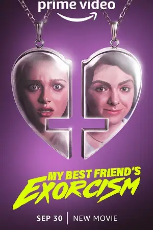 My best friends exorcism - vegamovies, VegaMoviesv.com