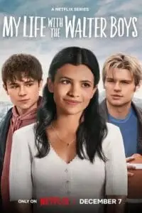 My life with the walter boys - vegamovies, VegaMoviesv.com