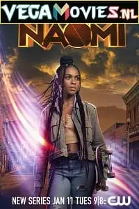 Naomi - vegamovies, VegaMoviesv.com