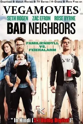 Neighbors - vegamovies, VegaMoviesv.com