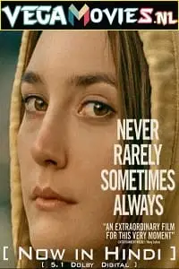 Never rarely sometimes always 2020 movie hindi dubbed - vegamovies, VegaMoviesv.com