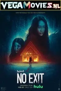 No exit - vegamovies, VegaMoviesv.com