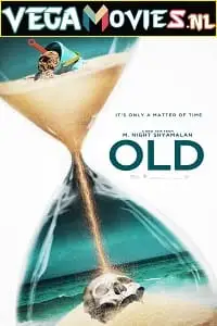 Old 2021 poster - vegamovies, VegaMoviesv.com