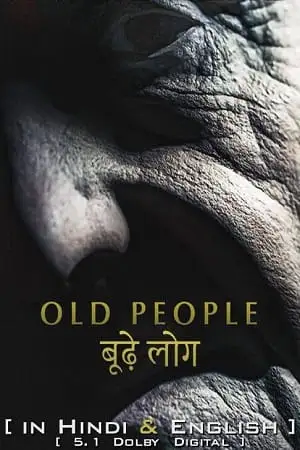 Old people 2022 netflix - vegamovies, VegaMoviesv.com