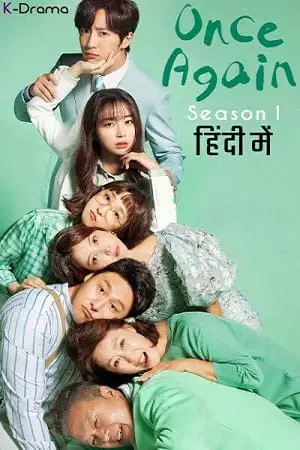 Once again season 1 hindi dubbed korean tv series - vegamovies, VegaMoviesv.com