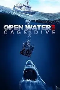 Open water 3 cage dive - vegamovies, VegaMoviesv.com