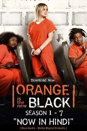 Orange is the new black vega 1 7 - vegamovies, VegaMoviesv.com