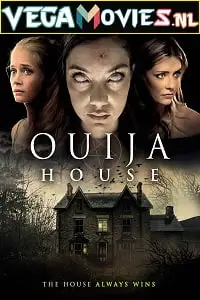 Ouija house 2018 hindi dual - vegamovies, VegaMoviesv.com