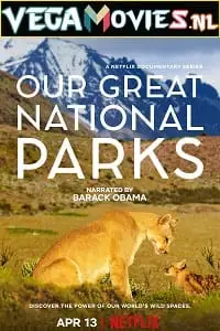 Our great national parks - vegamovies, VegaMoviesv.com