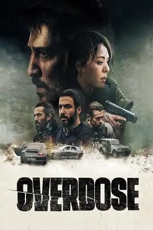 Overdose amazon original - vegamovies, VegaMoviesv.com