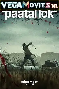 Paatal lok 2020 hindi po - vegamovies, VegaMoviesv.com