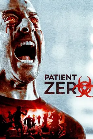 Patient zero 2018 - vegamovies, VegaMoviesv.com