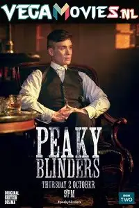 Peaky blinders 2014 - vegamovies, VegaMoviesv.com