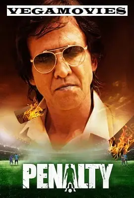Penalty 2019 - vegamovies, VegaMoviesv.com