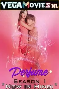 Perfumes01 - vegamovies, VegaMoviesv.com