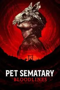 Pet sematary bloodlines english poster - vegamovies, VegaMoviesv.com