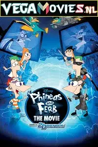Phineas and ferb the movie across the 2nd dimension poster - vegamovies, VegaMoviesv.com