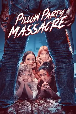 Pillow party massacre - vegamovies, VegaMoviesv.com