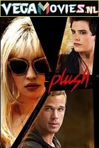 Plush - vegamovies, VegaMoviesv.com