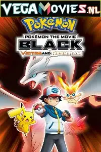 Pokemon the movie black - vegamovies, VegaMoviesv.com