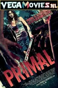 Primal 2010 hindi org dual audio - vegamovies, VegaMoviesv.com