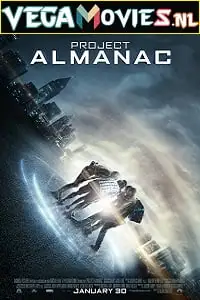 Project almanac 2015 - vegamovies, VegaMoviesv.com