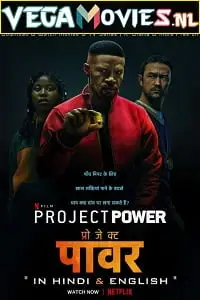 Project power hindi dubbed - vegamovies, VegaMoviesv.com