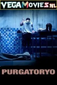 Purgatoryo 2016 poster - vegamovies, VegaMoviesv.com