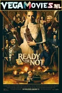 Ready or not 2019 hindi - vegamovies, VegaMoviesv.com