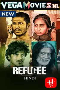 Refugee 2022 season 1 - vegamovies, VegaMoviesv.com