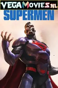 Reign of the supermen 2019 - vegamovies, VegaMoviesv.com