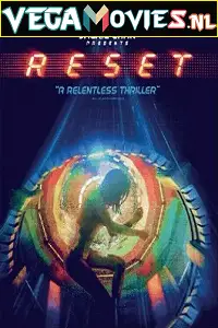 Reset 2017 - vegamovies, VegaMoviesv.com
