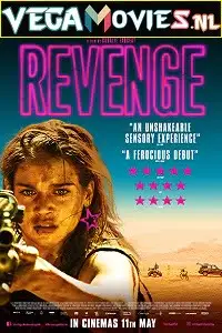 Revenge 2017 - vegamovies, VegaMoviesv.com