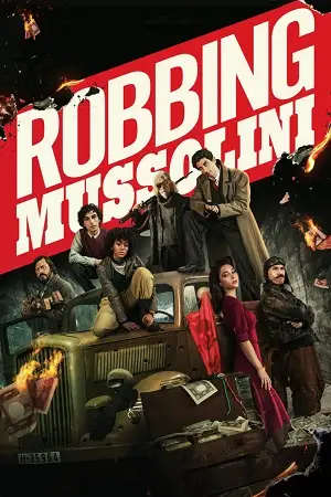 Robbing mussolini vegamovie s hindi - vegamovies, VegaMoviesv.com