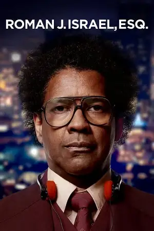 Roman j. israel esq. hindi - vegamovies, VegaMoviesv.com