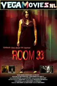 Room 33 2009 - vegamovies, VegaMoviesv.com