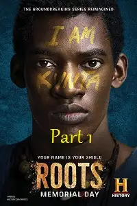 Roots part 1 - vegamovies, VegaMoviesv.com