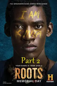 Roots part 2 - vegamovies, VegaMoviesv.com