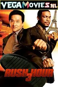 Rush hour 3 2007 - vegamovies, VegaMoviesv.com