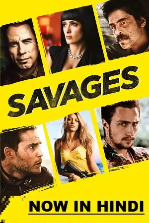 Savages 2012 poster - vegamovies, VegaMoviesv.com