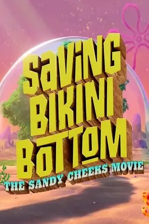 Saving bikini bottom 22the sandy cheeks movie - vegamovies, VegaMoviesv.com