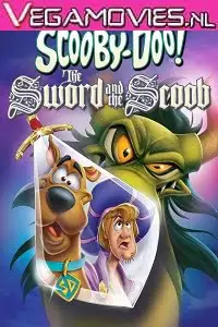 Scooby doo the sword and the scoob 2021 - vegamovies, VegaMoviesv.com
