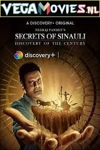 Secrets of sinauli 2021 - vegamovies, VegaMoviesv.com