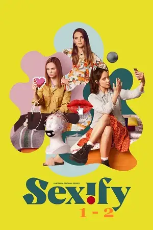 Sexify 1 2 netflix original - vegamovies, VegaMoviesv.com