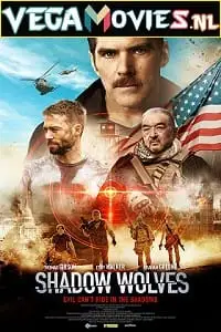 Shadow wolves 2019 hindi org - vegamovies, VegaMoviesv.com