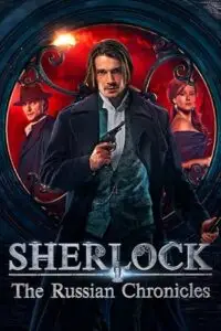 Sherlock the russian chronicles - vegamovies, VegaMoviesv.com