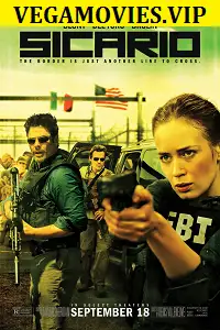 Sicario 2015 - vegamovies, VegaMoviesv.com