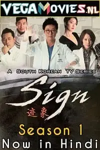 Sign hindi dubbed - vegamovies, VegaMoviesv.com